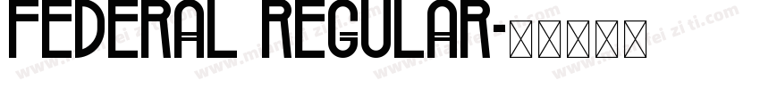 Federal Regular字体转换